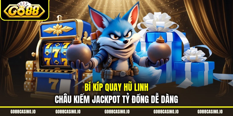 Slot Game Linh Châu Đồ Họa Đáng Yêu, RTP Từ 96.5% 4 Bí kíp quay hũ Linh Châu kiếm Jackpot tỷ đồng dễ dàng