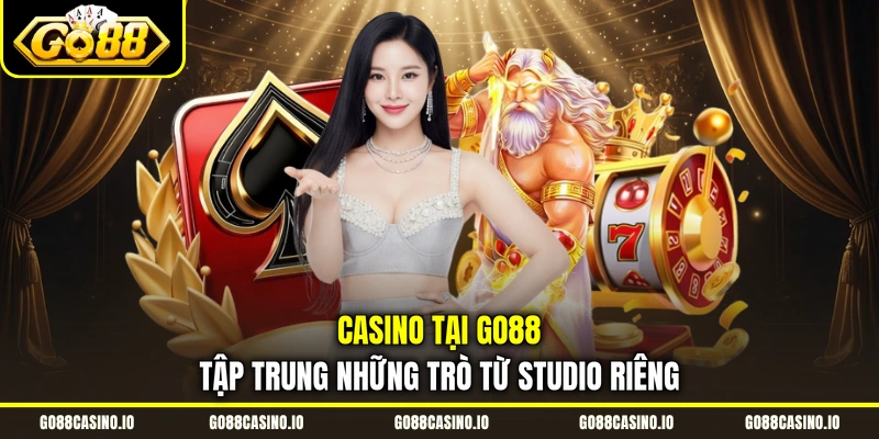 Live Casino Go88 Với Đa Dạng Trò Chơi Và Nhà Cung Cấp Uy Tín 1 Casino tại Go88 tập trung những trò từ studio riêng