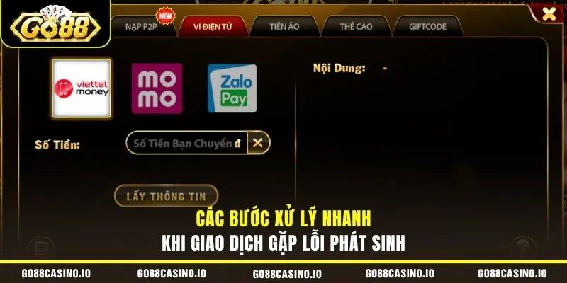 Các bước xử lý nhanh khi giao dịch gặp lỗi phát sinh